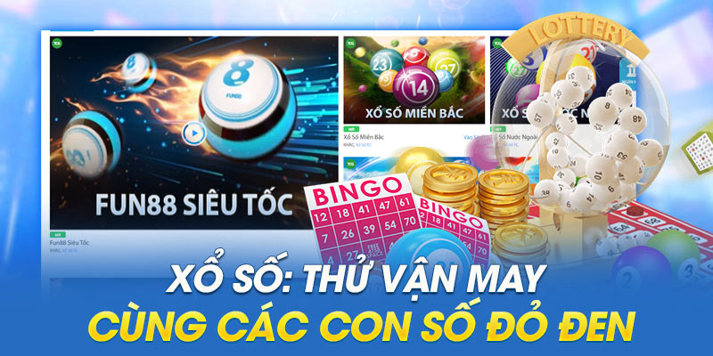 Xổ số: Thử vận may cùng các con số đỏ đen